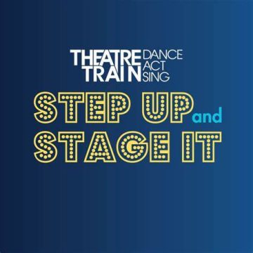 TheatreTain Dance Act Dance Step Up and Stage It